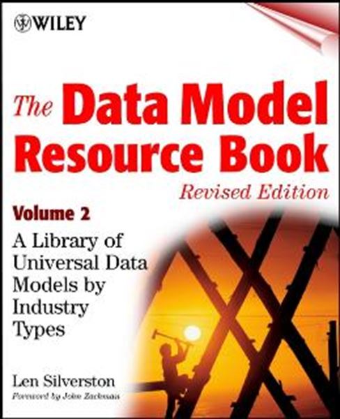 Picture of THE DATA MODEL RESOURCE BOOK - VOL. 2 - A LIBRARY OF UNIVERSAL DATA MODELS BY INDUSTRY TYPES - REVISED EDITION