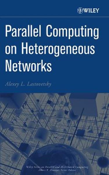 Picture of PARALLEL COMPUTING ON HETEROGENEOUS NETWORKS