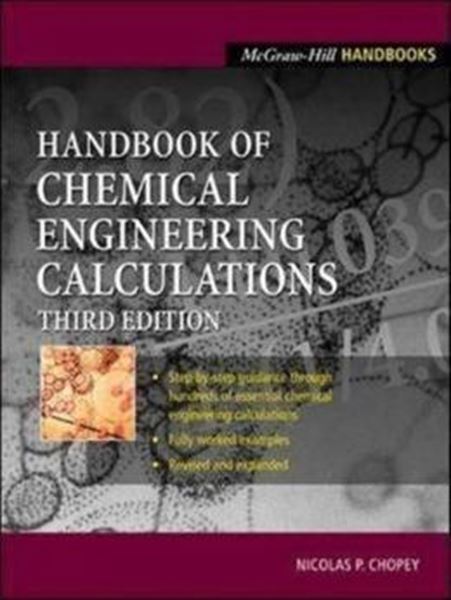 Picture of HANDBOOK OF CHEMICAL ENGINEERING CALCULATIONS