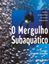Imagem de MERGULHO SUBAQUATICO, O