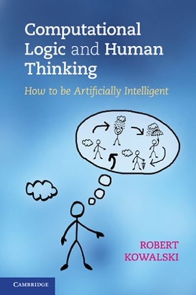 Picture of COMPUTATIONAL LOGIC AND HUMAN THINKING