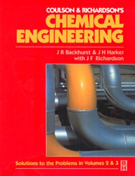 Picture of CHEMICAL ENGINEERING - SOLUTIONS TO THE PROBLEMS IN VOLUMES 2 & 3