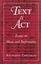 Imagem de TEXT AND ACT - ESSAYS ON MUSIC AND PERFORMANCE