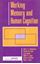 Imagem de WORKING MEMORY AND HUMAN COGNITION