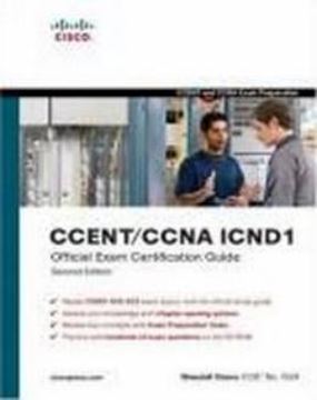 Imagem de CCENT/CCNA ICND1 OFFICIAL EXAM CERTIFICATION GUIDE