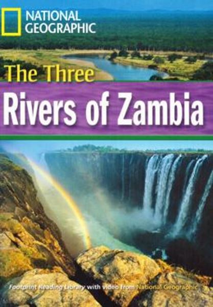 Picture of THREE RIVERS OF ZAMBIA, THE - BRITISH ENGLISH - LEVEL 4 - 1600 B1