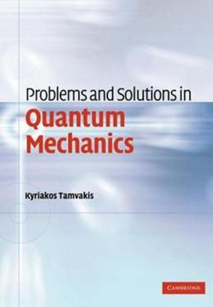 Picture of PROBLEMS AND SOLUTION IN QUANTUM MECHANICS