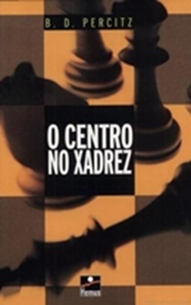 Picture of CENTRO NO XADREZ, O