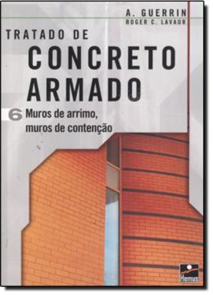 Picture of TRATADO DE CONCRETO ARMADO 6   MUROS DE ARRIMO