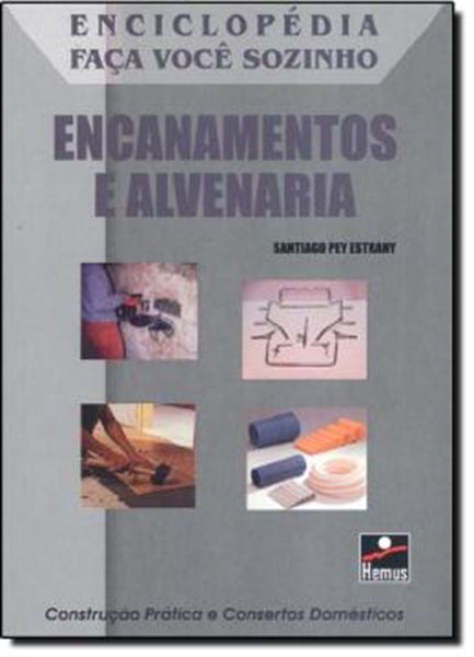 Picture of ENCANAMENTOS E ALVENARIA