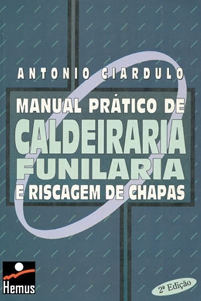 Picture of MANUAL PRATICO DE CALDEIRARIA E FUNILARIA