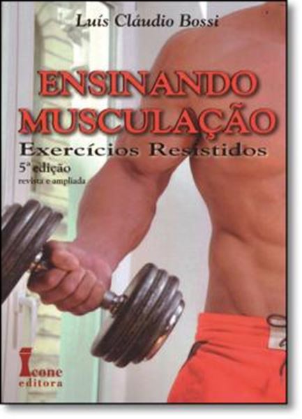 Picture of ENSINANDO MUSCULACAO   EXERCICIOS RESISTIDOS   3ª EDICAO 
