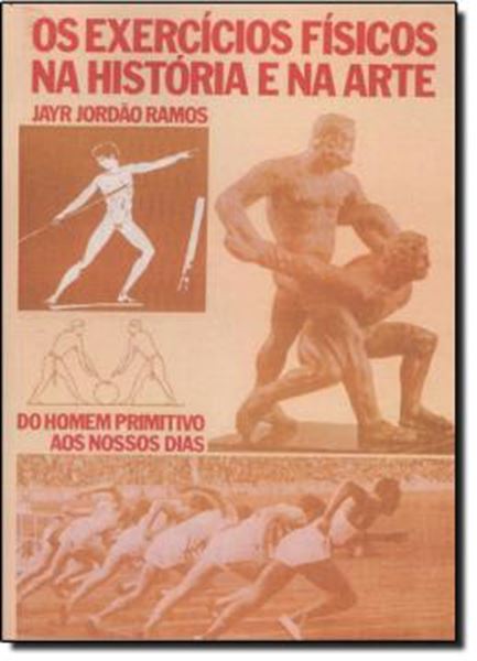 Picture of EXERCICIOS FISICOS NA HISTORIA E NA ARTE
