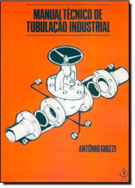 Picture of MANUAL TECNICO DE TUBULACAO INDUSTRIAL