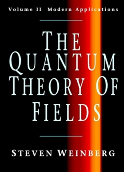 Picture of QUANTUM THEORY OF FIELDS-v.2