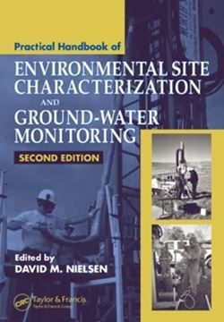 Imagem de PRACTICAL HANDBOOK OF ENVIRONMENTAL SITE CHARACTERIZATION AND GROUND-WATER MONITORING - 2ND ED