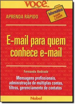 Imagem de E MAIL PARA QUEM CONHECE E MAIL   VOCE S.A. INFORMATICA