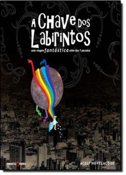 Picture of CHAVE DOS LABIRINTOS: UMA VIAGEM FANTASTICA, A
