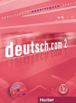 Imagem de DEUTSCH.COM 2 - ARBEITSBUCH MIT AUDIO-CD ZUM ARBEITSBUCH