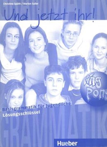 Picture of UND JETZT IHR! LOSUNGSSCHLUSSEL - BASISGRAMMATIK FUR JUGENDLICHE - DEUTSCH ALS FREMDSPRACHE