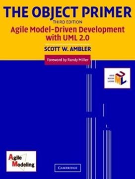 Imagem de OBJECT PRIMER: AGILE MODELING-DRIVEN DEVELOPMENT WITH UML 2.0 - 3RD ED