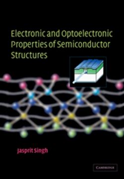 Imagem de ELECTRONIC AND OPTOELECTRONIC PROPERTIES OF SEMICONDUCTOR STRUCTURES
