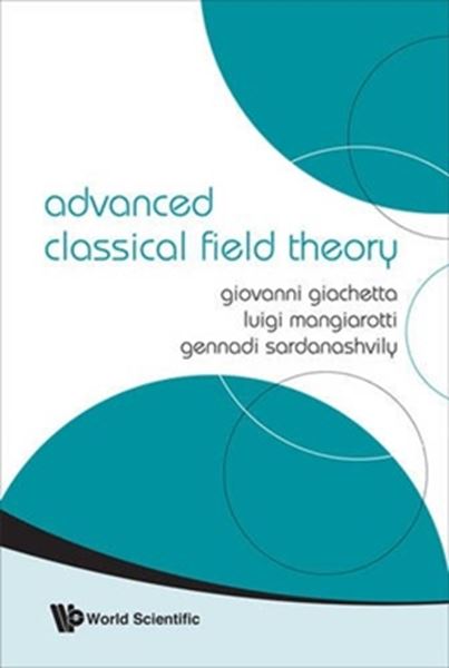 Picture of ADVANCED CLASSICAL FIELD THEORY