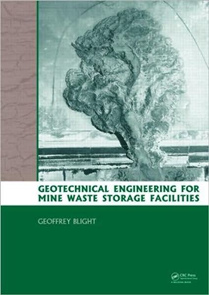Picture of GEOTECHNICAL ENGINEERING FOR MINE WASTE STORAGE FACILITIES