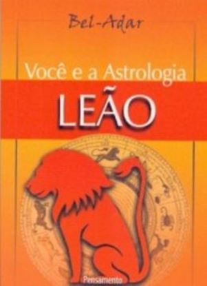 Imagem de VOCÊ E A ASTROLOGIA - LEÃO - 13ª ED