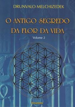 Imagem de ANTIGO SEGREDO DA FLORA DA VIDA - VOL. 02