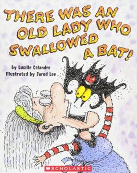 Picture of THERE WAS AN OLD LADY WHO SWALLOWED A BAT!