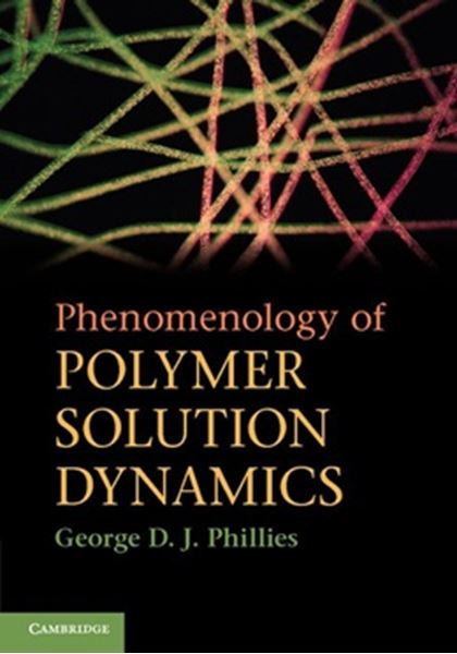 Picture of PHENOMENOLOGY OF POLYMER SOLUTION DYNAMICS