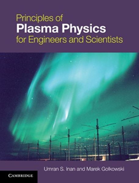 Picture of PRINCIPLES OF PLASMA PHYSICS FOR ENGINEERS AND SCIENTISTS
