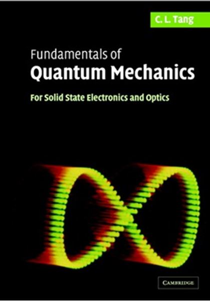 Picture of FUNDAMENTALS OF QUANTUM MECHANICS - FOR SOLID STATE ELECTRONICS AND OPTICS