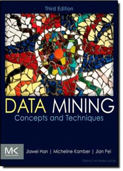 Picture of DATA MINING: CONCEPTS AND TECHNIQUES - 3RD ED