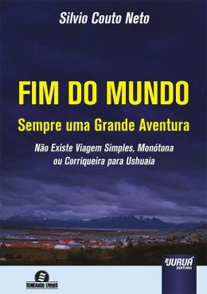 Picture of FIM DO MUNDO - SEMPRE UMA GRANDE AVENTURA