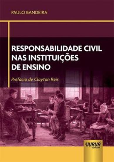 Picture of RESPONSABILIDADE CIVIL NAS INSTITUICOES DE ENSINO