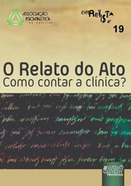 Picture of REVISTA DA ASSOCIACAO PSICANALITICA DE CURITIBA - N° 19