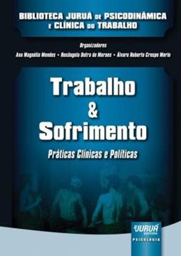 Imagem de TRABALHO & SOFRIMENTO