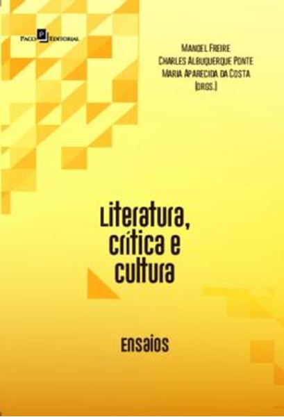 Picture of LITERATURA, CRITICA E CULTURA - ENSAIOS