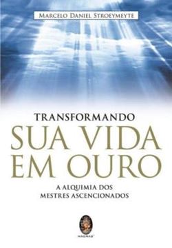 Imagem de TRANSFORMANDO SUA VIDA EM OURO