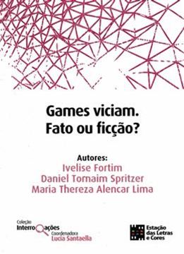 Imagem de GAMES VICIAM FATO OU FICCAO