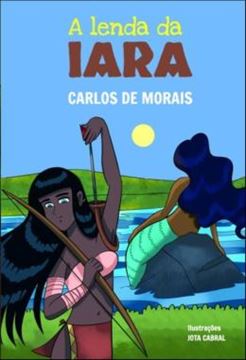 Imagem de A LENDA DA IARA