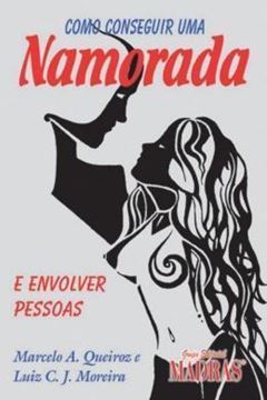 Imagem de COMO CONSEGUIR UMA NAMORADA