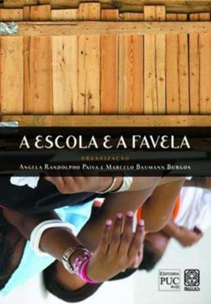 Picture of A ESCOLA E A FAVELA