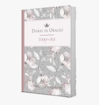 Imagem de TUDO PARA ELE - DIARIO DE ORACAO