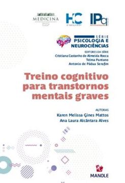 Imagem de TREINO COGNITIVO PARA TRANSTORNOS MENTAIS GRAVES