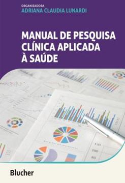 Imagem de MANUAL DE PESQUISA CLI?NICA APLICADA A` SAU?DE