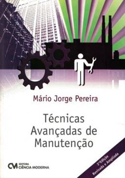 Imagem de TECNICAS AVANCADAS DE MANUTENCAO - 2ª ED REVISADA E AMPLIADA