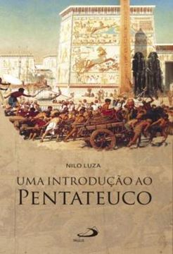 Imagem de UMA INTRODUCAO AO PENTATEUCO